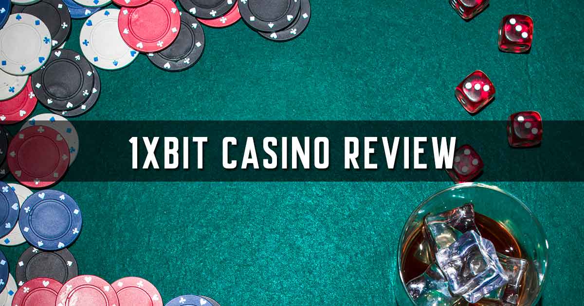 1xbit Casino Review