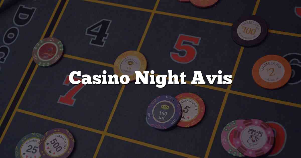 Casino Night Avis